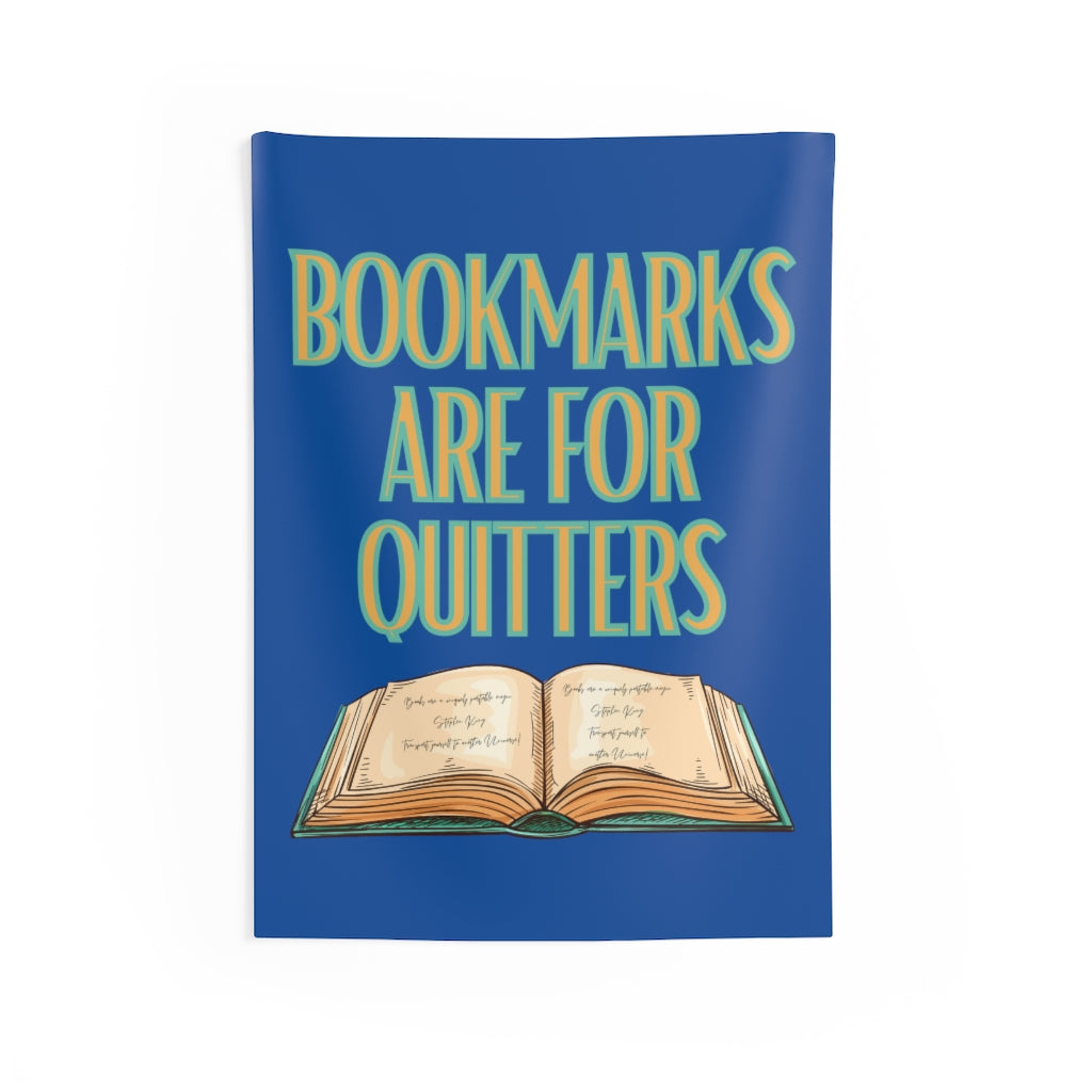 Bookmarks Are For Quitters Wall Tapestry, BookWorm Home Decor