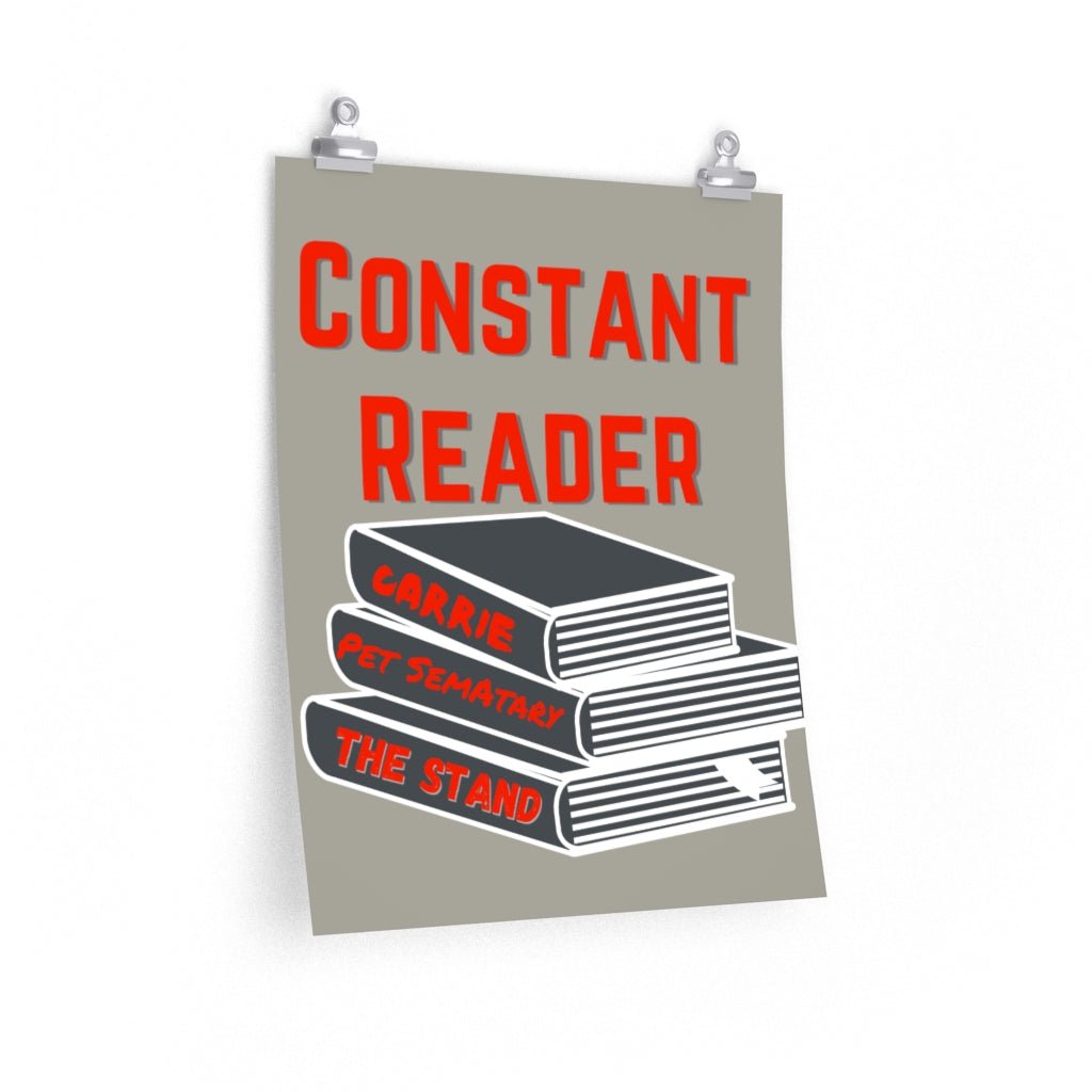 Constant Reader posters, Stephen King fan Gift - ConstantReaders