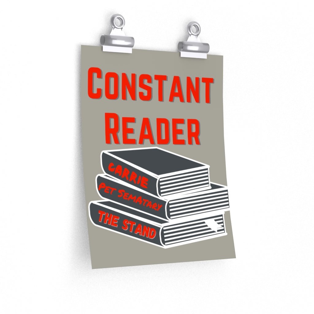 Constant Reader posters, Stephen King fan Gift - ConstantReaders