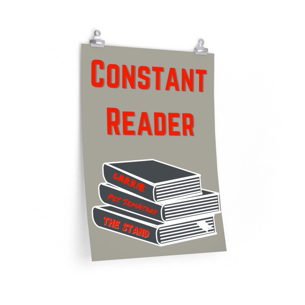 Constant Reader posters, Stephen King fan Gift - ConstantReaders