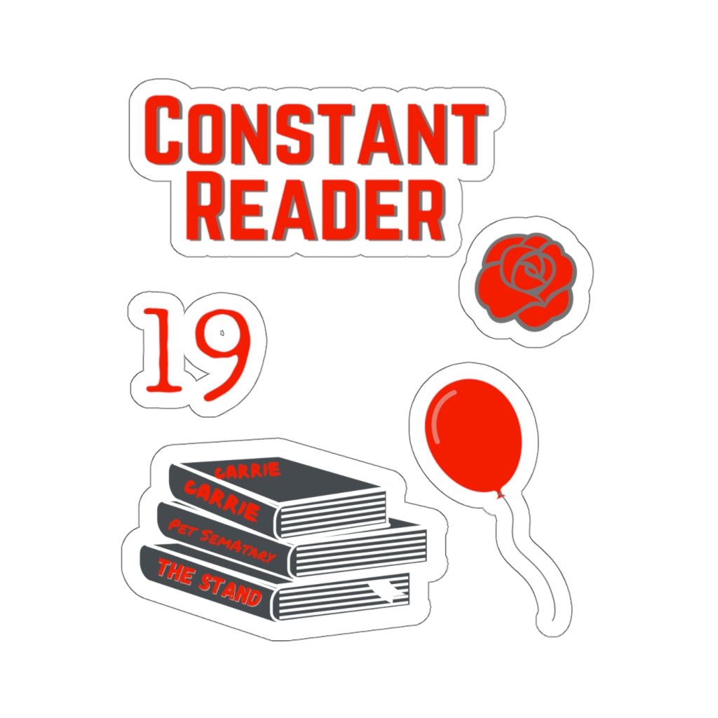 Constant Reader Stickers, Stephen King Fan 5 Sticker Pack, Horror Book Lover Gift, Fun Laptop Decals - ConstantReaders