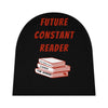 Future Constant Reader Infant Beanie, Stephen King Fan Baby Shower Gift - ConstantReaders