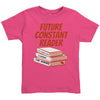 Future Constant Reader Toddler Tee Shirt, Stephen King Fan Gift - ConstantReaders