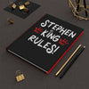 Stephen King Rules Hardcover Journal - ConstantReaders